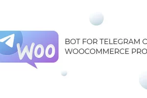 WooCommerce PRO v1.1.2 上的电报机器人