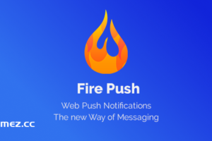 Fire Push v1.3.8 – WordPress 推送通知插件