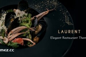 Laurent v3.1 – 优雅的餐厅主题