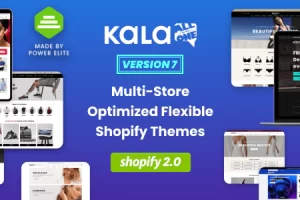 Kala v7.0.21 – 可定制的 Shopify OS 2.0 主题 – 灵活的部分生成器移动优化