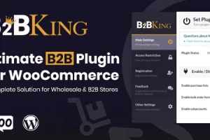 B2BKing v4.6.60 – 终极 WooCommerce B2B 和批发插件