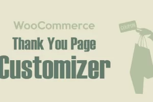 WooCommerce Thank You Page Customizer v1.2.0