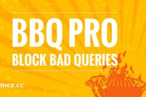 BBQ Pro v3.6.1 – 最快的 WordPress 防火墙插件