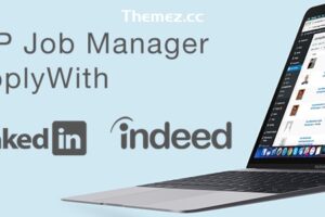WP Job Manager v2.3.0 – 使用 LinkedIn 或 Indeed 申请
