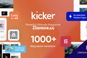 Kicker v2.0.0 – 多用途博客杂志 WordPress 主题 + Gutenberg