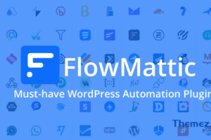 FlowMattic v4.3.4.1 – WordPress 工作流自动化插件