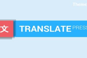 TranslatePress v2.8.8 – WordPress 翻译插件