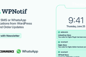 WPNotif v3.0.0.1 – WordPress SMS 和 WhatsApp 通知