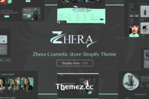 Zhera-化妆品店Shopify主题