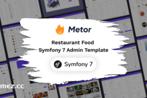 Metor-Symfony 7餐厅食品管理仪表板模板